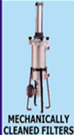 Mechanically Cleaned Filters